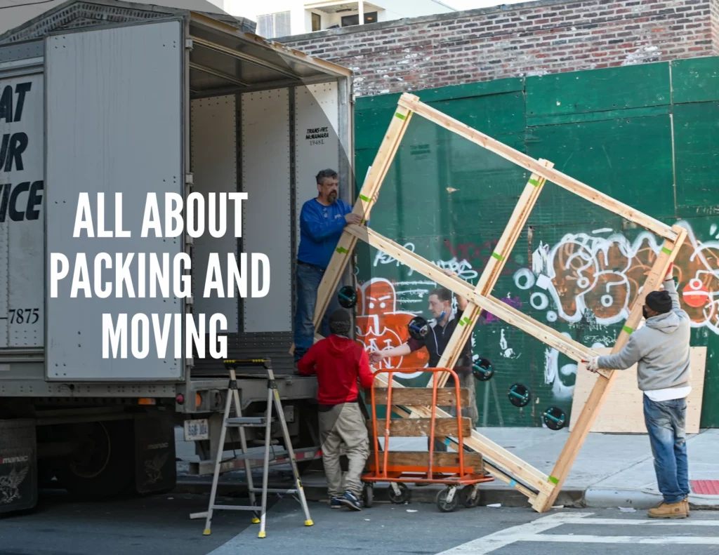 All About Packing and Moving